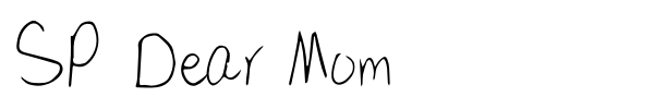 SP Dear Mom font preview